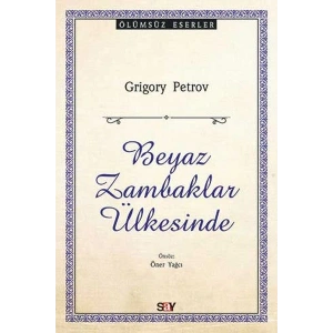 Beyaz Zambaklar Ülkesinde