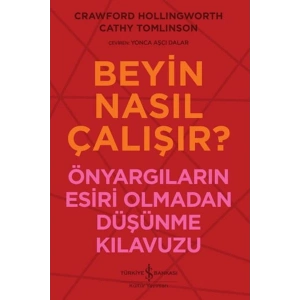 Beyin Nasıl Çalışır?