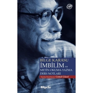 Bilge Karasu İmbilim ve Metin Okuma-Yazma Ders Notları