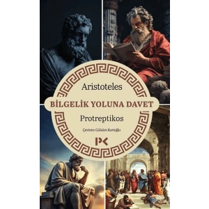 Bilgelik Yoluna Davet - Protreptikos
