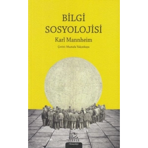 Bilgi Sosyolojisi