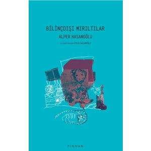 Bilinçdışı Mırıltılar