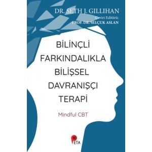 Bilinçli Farkındalıkla Bilişsel Davranışçı Terapi