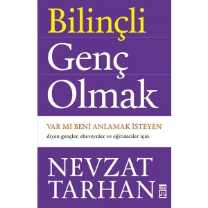 Bilinçli Genç Olmak