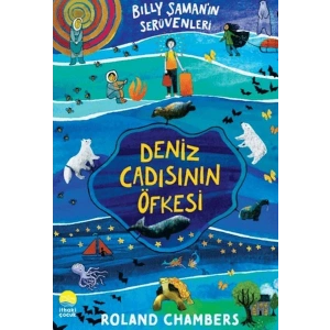 Billy Şamanın Serüvenleri 1- Deniz Cadısının Öfkesi