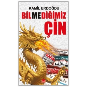 Bilmediğimiz Çin