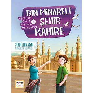 Bin Minareli Şehir Kahire-Gezgin Emir Dünya Turunda-4