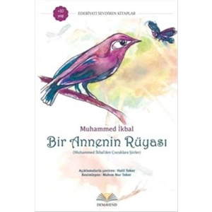 Bir Annenin Rüyası  Muhammed İkbalden Çocuklara Şiirler