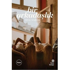 Bir Arkadaşlık