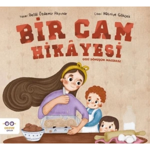 Bir Cam Hikayesi – Geri Dönüşüm Macerası