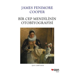 Bir Cep Mendilinin Otobiyografisi