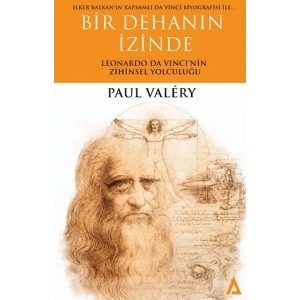 Bir Dehanın İzinde -  Leonardo Da Vincinin Zihinsel Yolculuğu