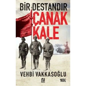 Bir Destandır Çanakkale