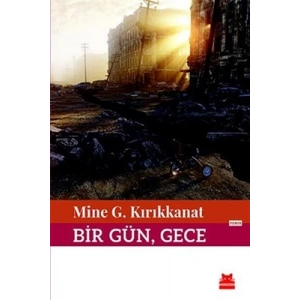 Bir Gün, Gece