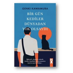 Bir Gün Kediler Dünyadan Yok Olsaydı