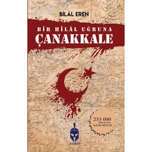 Bir Hilal Uğruna Çanakkale