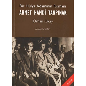 Bir Hülya Adamının Romanı Ahmet Hamdi Tanpınar
