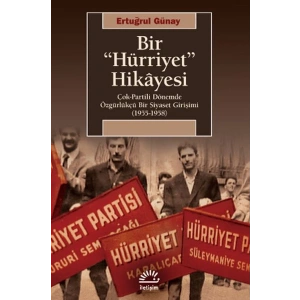 Bir Hürriyet Hikayesi