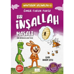 Bir İnşallah Masalı