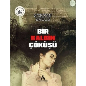 Bir Kalbin Çöküşü - Cep Boy