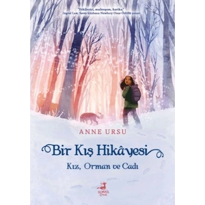 Bir Kış Hikayesi: Kız, Orman ve Cadı