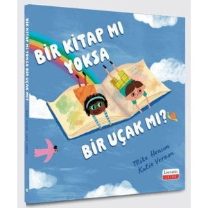 Bir Kitap Mı yoksa Bir Uçak Mı?