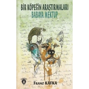 Bir Köpeğin Araştırmaları - Babaya Mektup