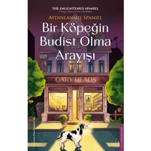 Bir Köpeğin Budist Olma Arayışı