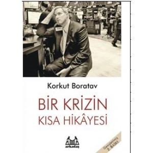 Bir Krizin Kısa Hikayesi