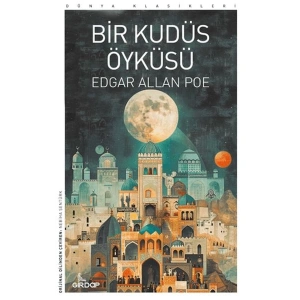 Bir Kudüs Öyküsü    