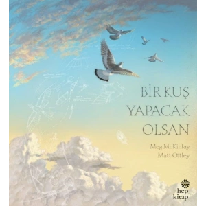 Bir Kuş Yapacak Olsan