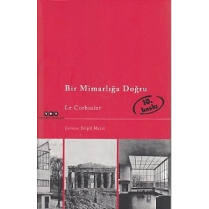 Bir Mimarlığa Doğru