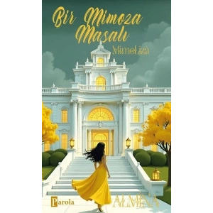Bir Mimoza Masalı - Mimoliza