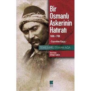 Bir Osmanlı Askerinin Hatıratı