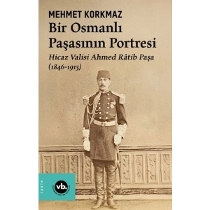 Bir Osmanlı Paşasının Portresi