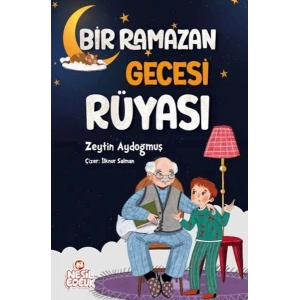 Bir Ramazan Gecesi Rüyası