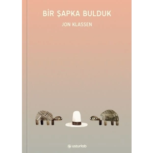 Bir Şapka Bulduk