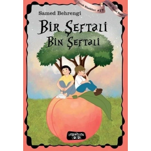 Bir Şeftali Bin Şeftali