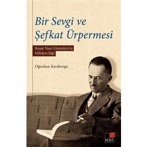 Bir Sevgi ve Şefkat Ürpermesi