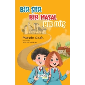 Bir Şiir Bir Masal Bir Düş