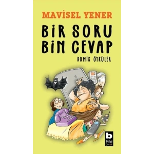 Bir Soru Bin Cevap Komik Öyküler