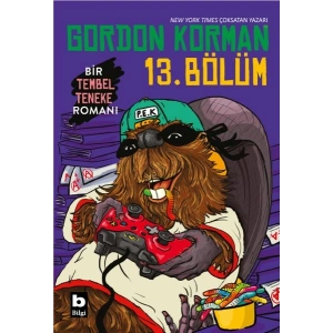 Bir Tembel Teneke Romanı 13. Bölüm