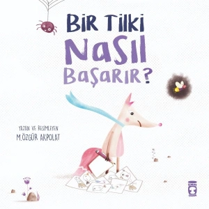 Bir Tilki Nasıl Başarır