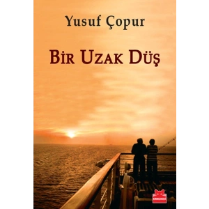 Bir Uzak Düş