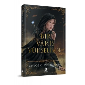 Bir Vâris Yükseliyor (Ciltli)