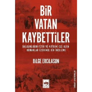 Bir Vatan Kaybettiler