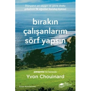 Bırakın Çalışanlarım Sörf Yapsın