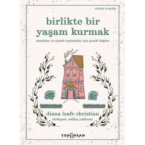 Birlikte Bir Yaşam Kurmak