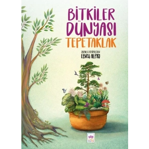 Bitkiler Dünyası Tepetaklak
