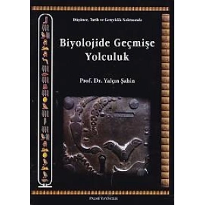 Biyolojide Geçmişe Yolculuk